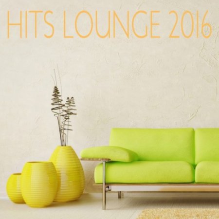 VA - Hits Lounge (2016)