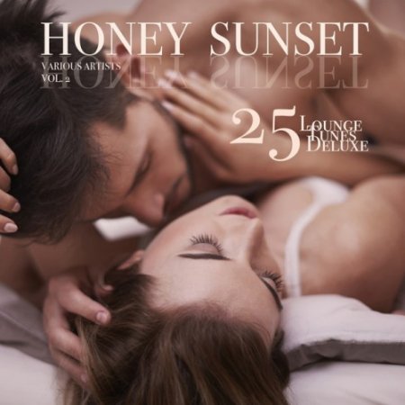 VA - Honey Sunset Vol.2: 25 Lounge Tunes Deluxe (2016)