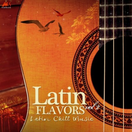 VA - Latin Flavors Vol.2: Latin Balearic Music (2016)