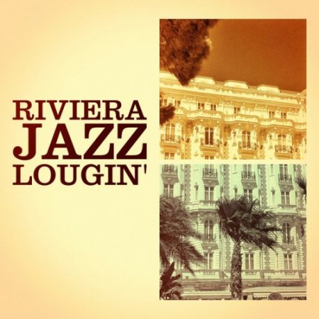 VA - Riviera Jazz Lougin (2016)