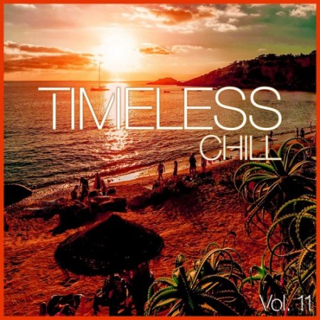 VA - Timeless Chill Vol.11 (2016)