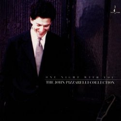 John Pizzarelli - One Night With You: The John Pizzarelli Collection (1996)