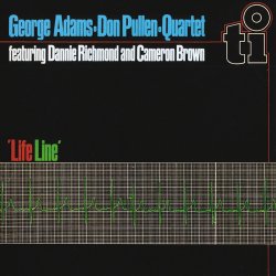 George Adams & Don Pullen Quartet - Life Line (1981)