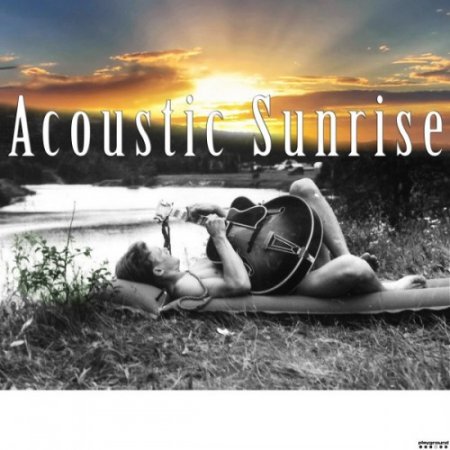 VA - Acoustic Sunrise (2016)