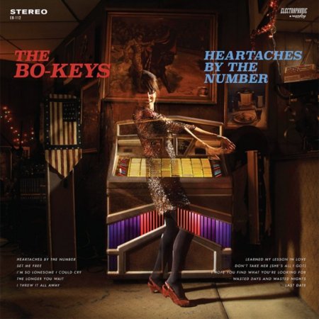 The Bo-Keys - Heartaches By The Number (2016)