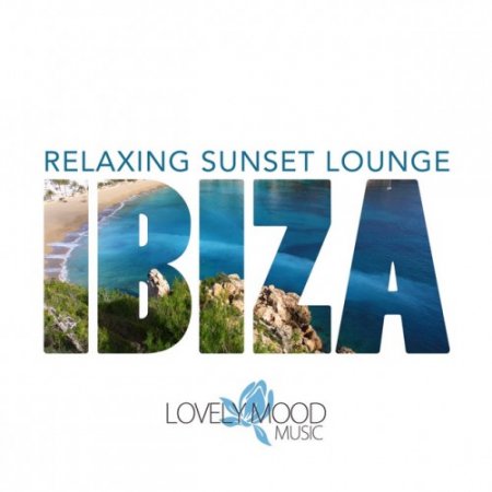 VA - Relaxing Sunset Lounge: Ibiza (2016)