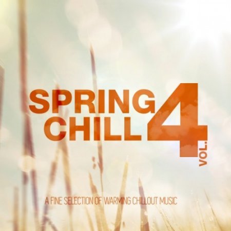 VA - Spring Chill Vol.4 (2016)