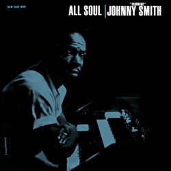 Johnny “Hammond” Smith - All Soul (1959)