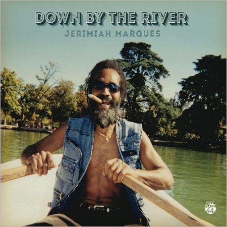 Jerimiah Marques - Down By The River (2016)