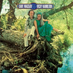 Dave MacKay & Vicky Hamilton - Dave MacKay & Vicky Hamilton (1969)