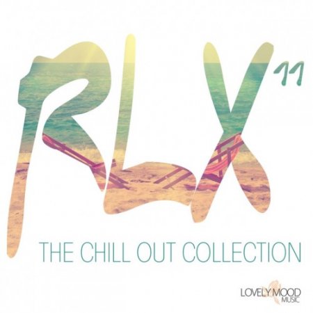VA - RLX #11: The Chill out Collection (2016)