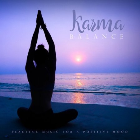VA - Karma Balance: Peaceful Music for a Positive Mood (2016)