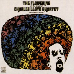 Charles Lloyd Quartet - The Flowering (1966)