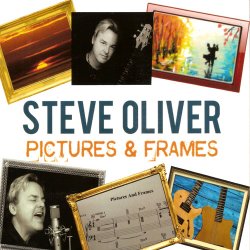 Steve Oliver - Pictures And Frames (2016)