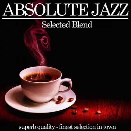 VA - Absolute Jazz (2016)