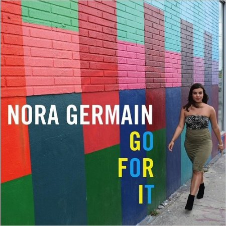 Nora Germain - Go For It (2016)