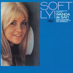 Wanda De Sah - Softly! (1965)