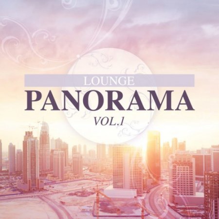 VA - Lounge Panorama Vol.1 (2016)
