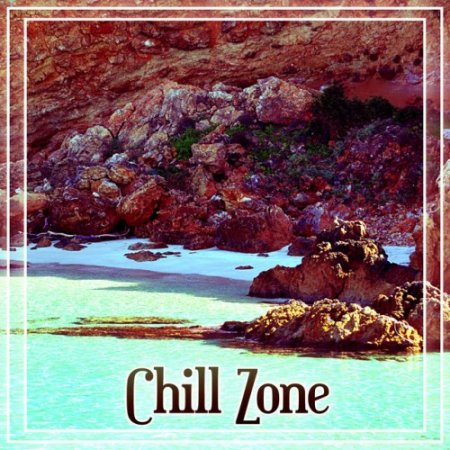 VA - Chill Zone: Ambient Music (2016)