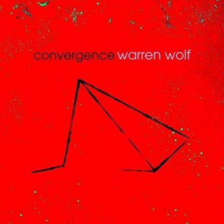 Warren Wolf - Convergence (2016)
