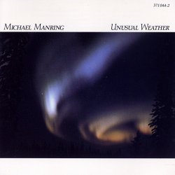 Michael Manring - Unusual Weather (1986)