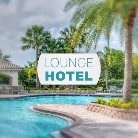 VA - Lounge Hotel: Ibiza Hotel Chillout, Weekend Chill Zone (2016)