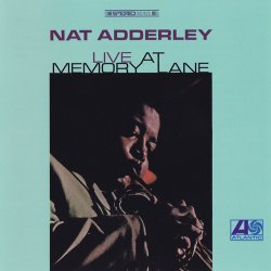 Nat Adderley - Live At Memory Lane (1966)