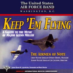 Airmen Of Note - Keep 'Em Flying (2007)