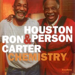 Houston Person & Ron Carter - Chemistry (2016)