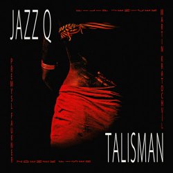 Jazz Q - Talisman (2016)