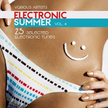 VA - Electronic Summer: 25 Selected Electronic Tunes Vol.4 (2016)