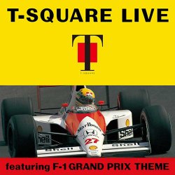 T-Square - T-Square Live featuring F1 Grand Prix Theme (2013)