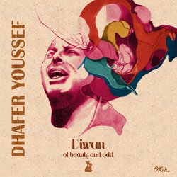 Dhafer Youssef - Diwan Of Beauty And Odd (2016)