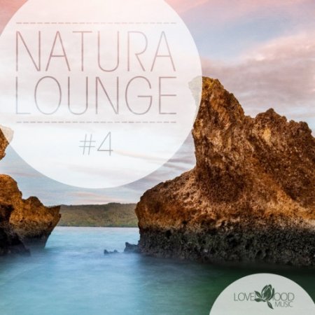 VA - Natura Lounge Vol.4 (2016)