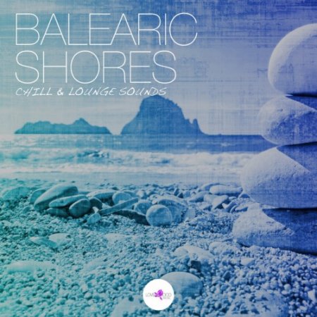 VA - Balearic Shores: Chill and Lounge Sounds (2016)