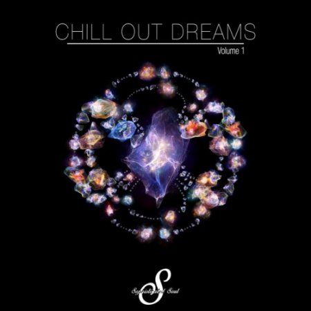 VA - Chill Out Dreams Vol.1 (2016)