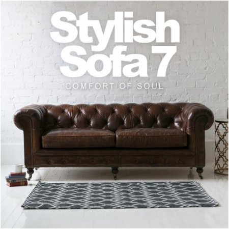 VA - Stylish Sofa Vol.7: Comfort Of Soul (2016)