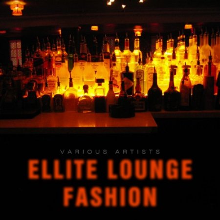 VA - Ellite Lounge Fashion (2016)
