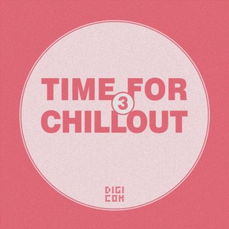 VA - Time for Chillout Vol.3 (2016)