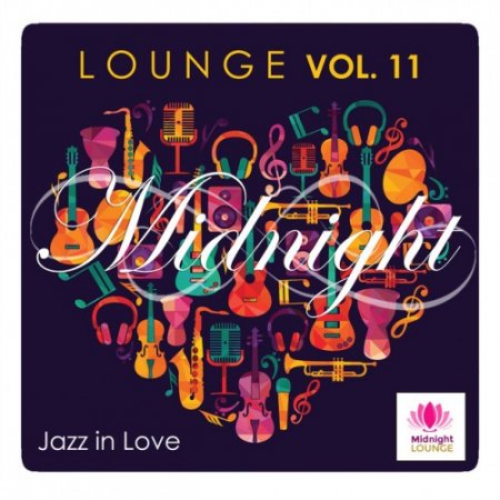 VA - Midnight Lounge Vol.11: Jazz in Love (2016)