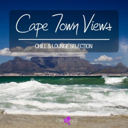 VA - Cape Town Views: Chill and Lounge Selection (2016)