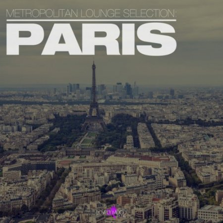VA - Metropolitan Lounge: Selection Paris (2016)