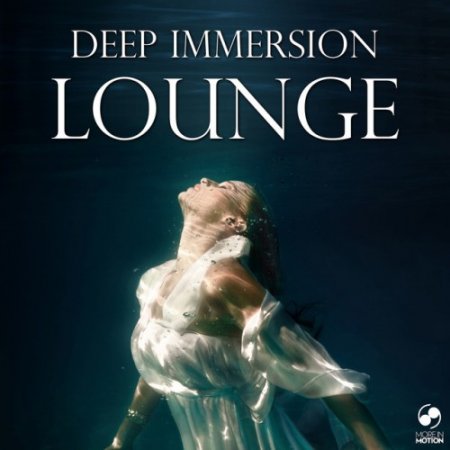 VA - Deep Immersion Lounge (2016)
