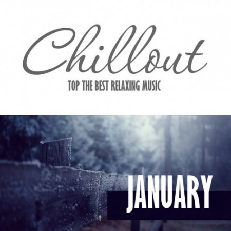 Label: Chillout Best & Hits  Жанр: Downtempo,