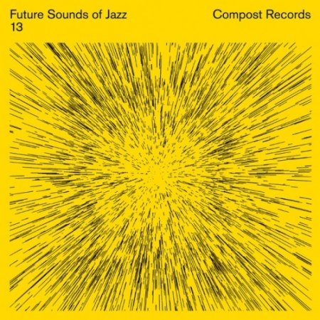VA - Future Sounds Of Jazz Volume 13: Compiled by Michael Reinboth (2017)