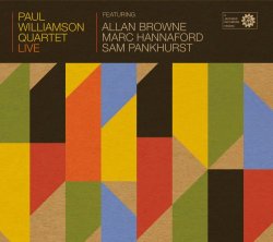 Paul Williamson Quartet - Live (2014)