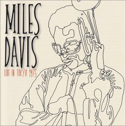 Miles Davis - Live In Tokyo 1975 (2015)