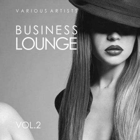 VA - Business Lounge Vol.2 (2017)