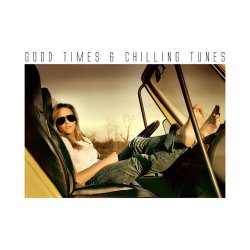 Good Times & Chilling Tunes (2017)