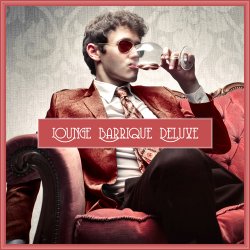 Lounge Barrique Deluxe (2017)